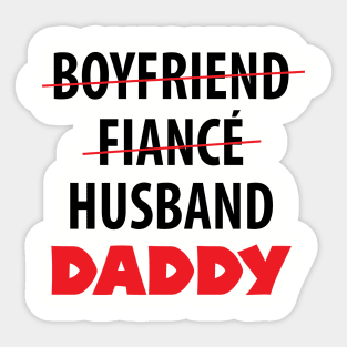 New Dad Shirt Pregnancy Announcement - Funny Dad - Father's Day Special - Dad Gift Sticker